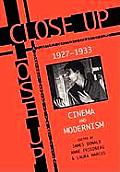 Close Up: Cinema and Modernism