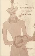 The Trickster-Function in the Theatre of Garc?a Lorca