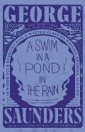 A Swim in a Pond in the Rain by George Saunders